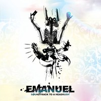 Emanuel, Soundtrack to a Headrush