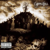 Cypress Hill, Black Sunday