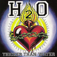 H2O, Thicker Than Water