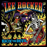 Lee Rocker, Racin' the Devil