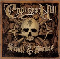 Cypress Hill, Skull & Bones