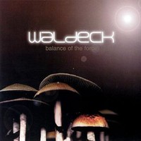 Waldeck, Balance of the Force