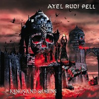 Axel Rudi Pell, Kings and Queens