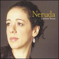 Luciana Souza, Neruda