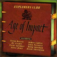 Explorers Club, Age of Impact