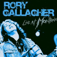 Rory Gallagher, Live in Montreux