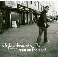 Stephen Fretwell, Man on the Roof