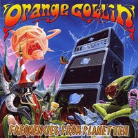Orange Goblin, Frequencies From Planet Ten