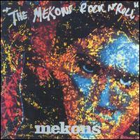 The Mekons, The Mekons Rock 'N' Roll