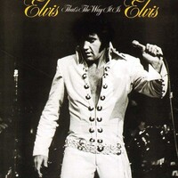 Elvis Presley, That's The Way It Is