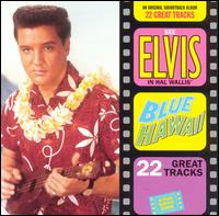 Elvis Presley, Blue Hawaii
