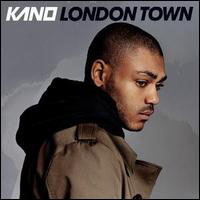 Kano, London Town