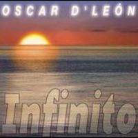Oscar D'Leon, Infinito