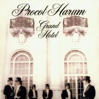 Procol Harum, Grand Hotel