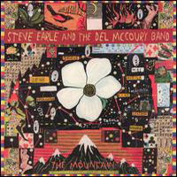 Steve Earle, The Mountain (With The Del McCoury Band)