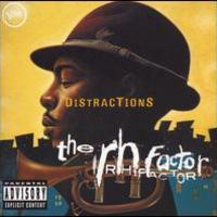 Roy Hargrove, Distractions (The RH Factor)