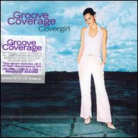 Groove Coverage, Covergirl