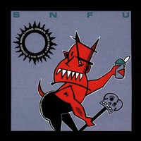 SNFU, Something Green and Leafy This Way Comes