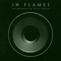 In Flames, Soundtrack to Your Escape
