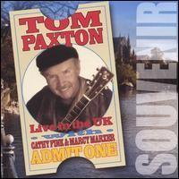 Tom Paxton, Live In The UK
