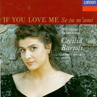 Cecilia Bartoli, If You Love Me: Se tu m'ami