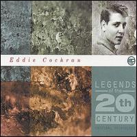 Eddie Cochran, Legends Of The 20th Century