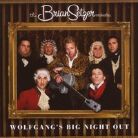 The Brian Setzer Orchestra, Wolfgang's Big Night Out