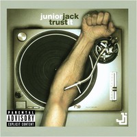 Junior Jack, Trust It