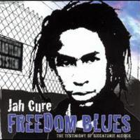 Jah Cure, Freedom Blues - The Testimony Of Siccaturie Alcock