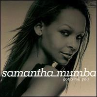 Samantha Mumba, Gotta Tell You