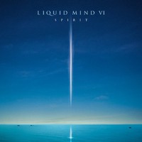 Liquid Mind, Liquid Mind VI: Spirit