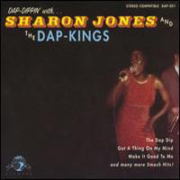 Sharon Jones and the Dap-Kings, Dap-Dippin' With...