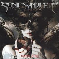 Sonic Syndicate, Eden Fire