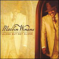 Marvin Winans, Alone But Not Alone
