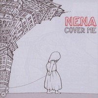 Nena, Cover Me