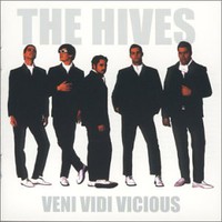 The Hives, Veni Vidi Vicious