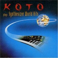 Koto, Plays Synthesizer World Hits