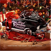 Big Bad Voodoo Daddy, Everything You Want For Christmas