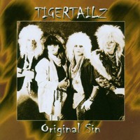 Tigertailz, Original Sin