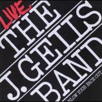 The J. Geils Band, Blow Your Face Out (Live)