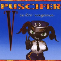 Puscifer, "V" Is for Vagina