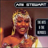 Amii Stewart, Hits & Remixes