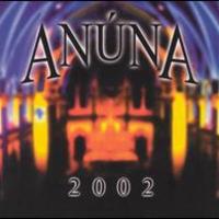 Anuna, 2002