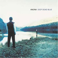 Anuna, Deep Dead Blue