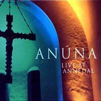 Michael McGlynn, Anuna, Live At Annedal