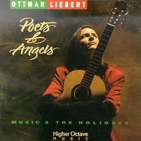 Ottmar Liebert, Poets & Angels