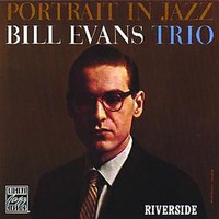 Bill Evans Trio, Portrait in Jazz