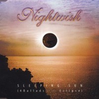 Nightwish, Sleeping Sun (4 Ballads of the Eclipse)