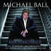 Michael Ball, Back to Bacharach