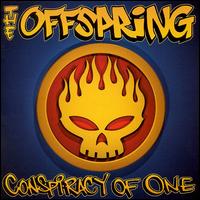 The Offspring, Conspiracy Of One